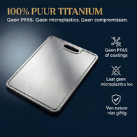 Snijplank van 100% puur titanium, zonder PFAS of coating